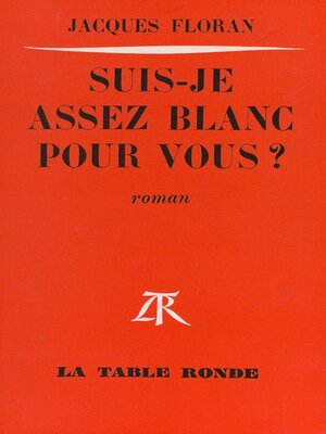 cover image of Suis-je assez blanc pour vous ?